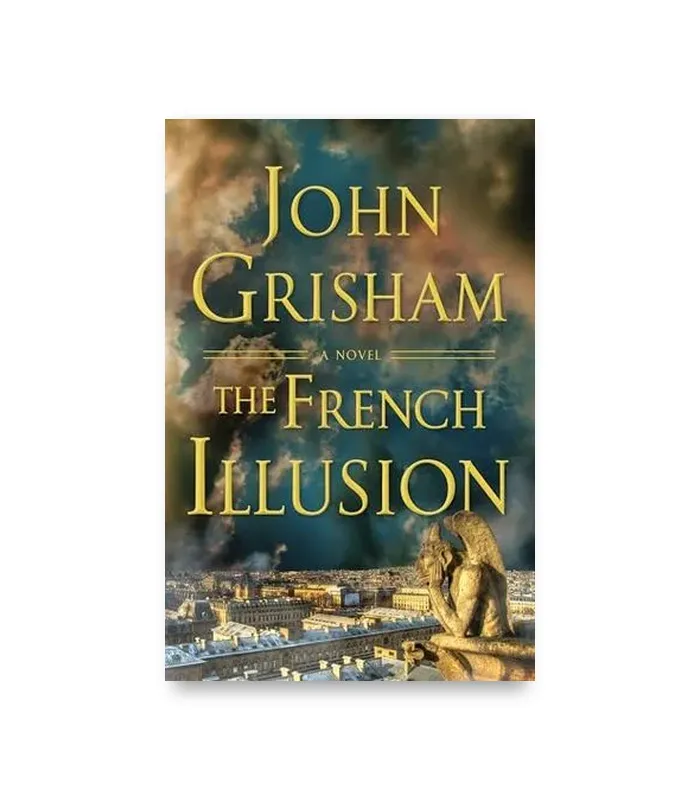 Cover of The French Illusion by John Grisham, a thriller novel, with a dramatic sky over a city skyline