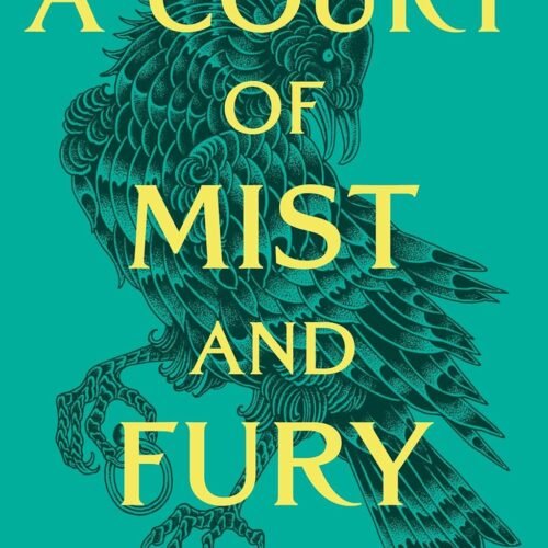 A Court of Mist and Fury by Sarah J. Maas