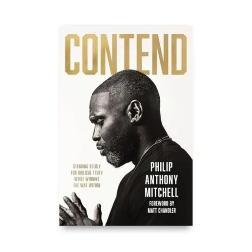 CONTEND by Philip Anthony Mitchell